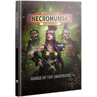 Necromunda Skirmish Gangs of Underhive 