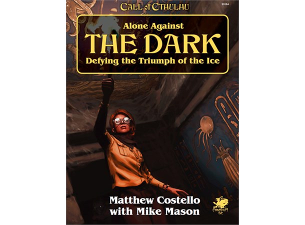Call of Cthulhu RPG Alone Against Dark 