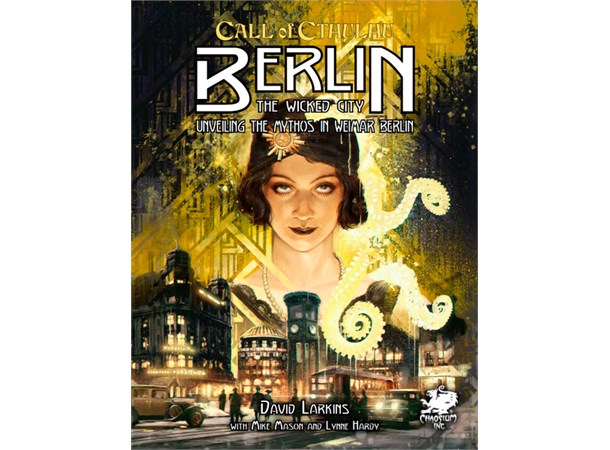Call of Cthulhu RPG Berlin Wicked City 