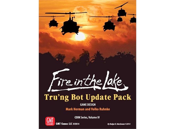 Fire in the Lake Tru'ng Bot Update Pack Expansion till Fire in the Lake 