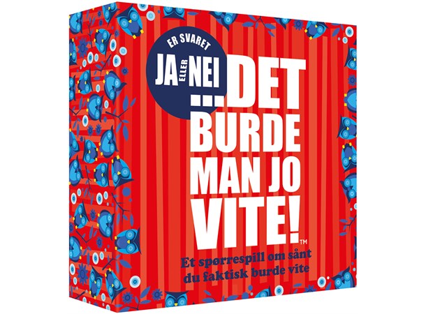 Det Burde Man Jo Vite Ja eller Nei 