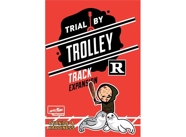 Trial by Trolley R Rated Track Expansion Expansion till Trial by Trolley 