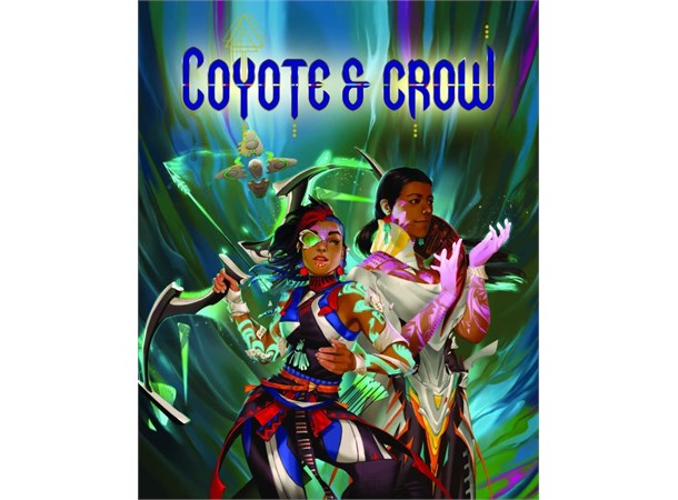 Coyote & Crow RPG Core Rulebook 