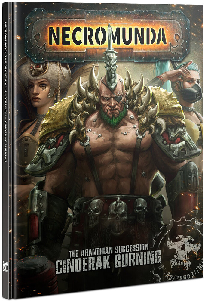 Necromunda Aranthian Succession Cinderak Burning