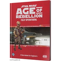 Star Wars RPG AoR Fully Operational Age of Rebellion Roleplaying Game