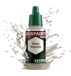 Warpaints Fanatic Gloss Varnish Army Painter Effects