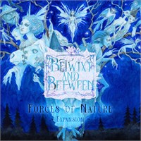 Betwixt and Between Forces of Nature Exp Utvidelse til Betwixt and Between