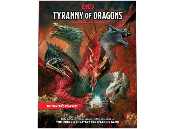 D&D Adventure Tyranny of Dragons Dungeons & Dragons Scenario Level 1-15 
