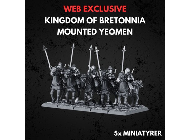 Kingdom of Bretonnia Mounted Yeomen Warhammer The Old World 