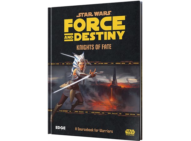 Star Wars RPG F&D Knights of Fate Force & Destiny Roleplaying Game 