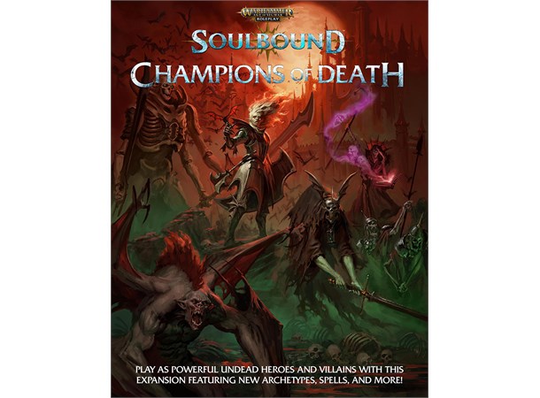 Warhammer RPG Soulbound Champions Death Age of Sigmar 