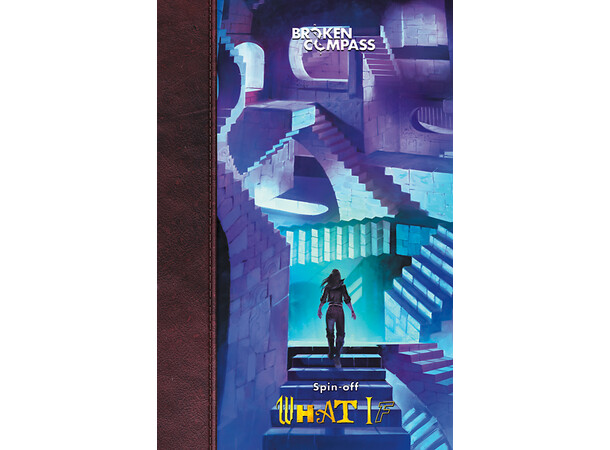 Broken Compass RPG What If  Spin-Off 
