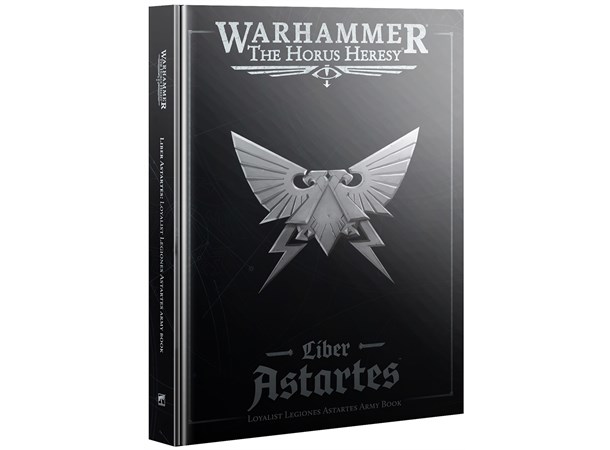 Liber Astartes Loyalist Army Book Horus Heresy - Legiones Astartes 