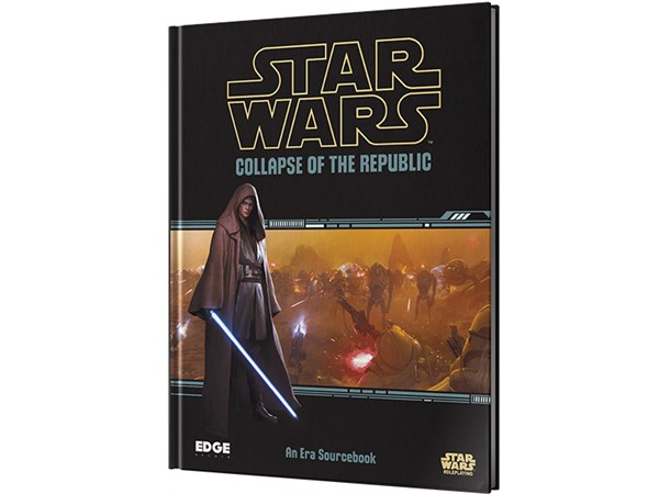 Star Wars RPG Collapse of the Republic 