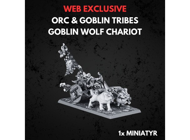 Orc & Goblin Tribes Goblin Wolf Chariot Warhammer The Old World 
