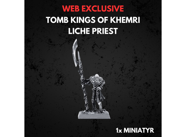 Tomb Kings of Khemri Liche Priest Warhammer The Old World 