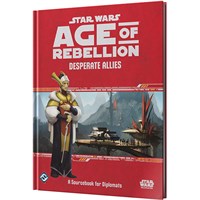 Star Wars RPG AoR Desperate Allies Age of Rebellion Roleplaying Game