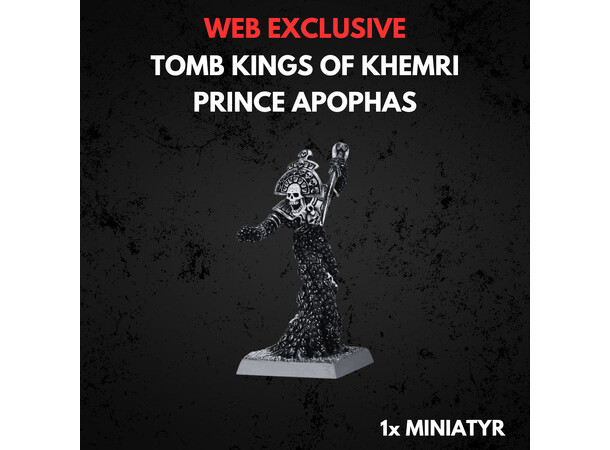 Tomb Kings of Khemri Prince Apophas Warhammer The Old World 