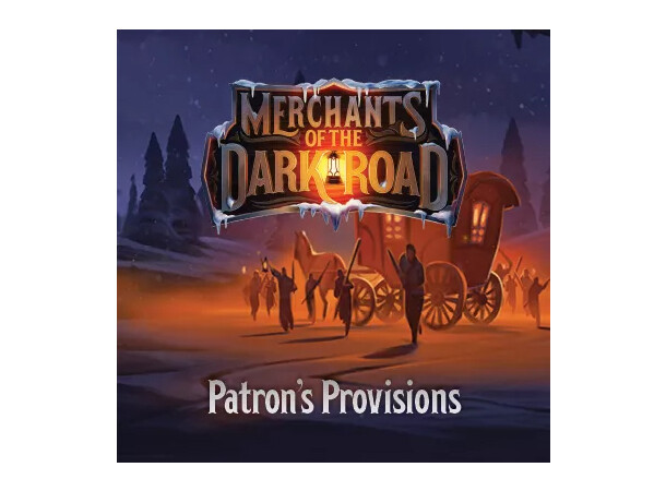 Merchants of the Dark Road Patrons Provi Patron's Provisions Expansion 