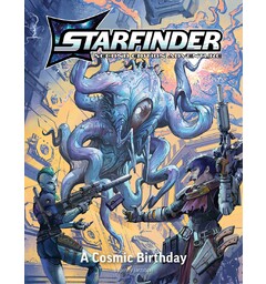 Starfinder RPG A Cosmic Birthday Playtest Adventure