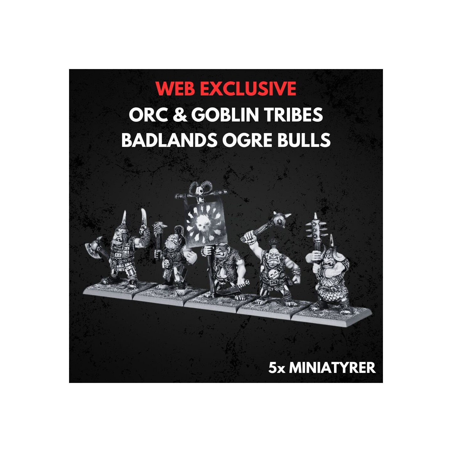 Orc & Goblin Tribes Badlands Ogre Bulls Warhammer The Old World