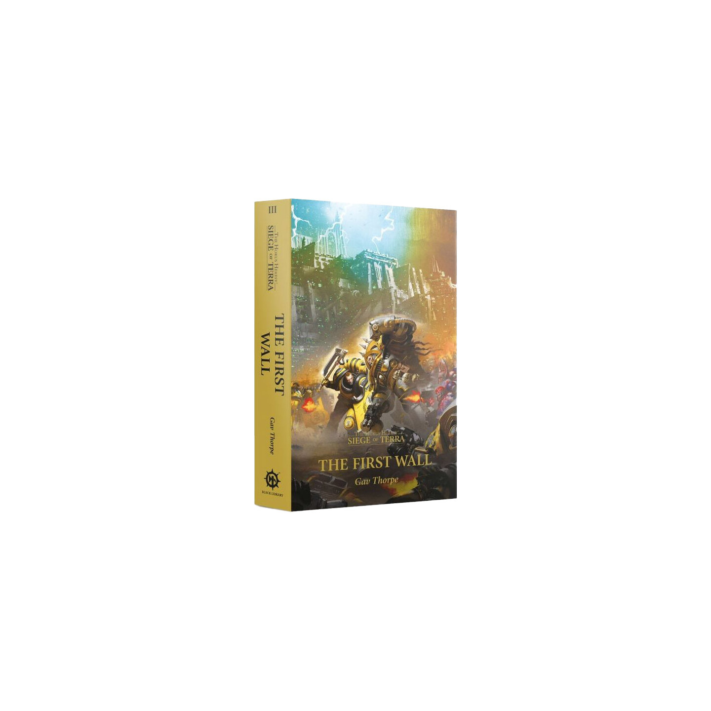 The First Wall (Paperback) Black Library - Siege of Terra Book 3