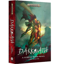Darkoath Gunnar Brand Novel (Hardback) Black Library - Warhammer Age of Sigmar