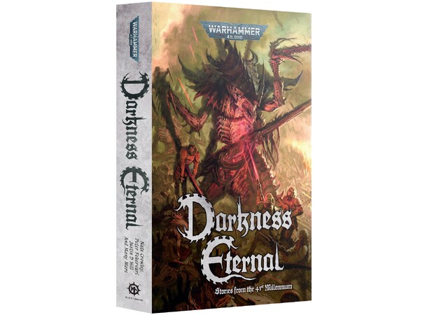 Darkness Eternal (Paperback) Black Library - Warhammer 40K 