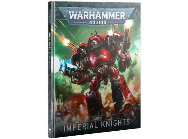 Imperial Knights Codex Warhammer 40K 