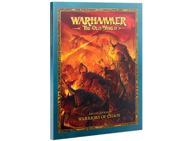 Warriors of Chaos Arcane Journal Warhammer The Old World 