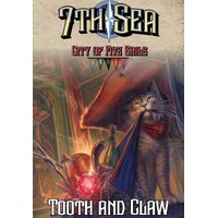 7th Sea City of Five Sails Tooth & Claw Expansion 7th Sea City of Five Sails