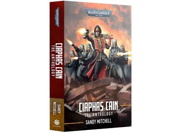 Ciaphas Cain The Anthology (Paperback) Black Library - Warhammer 40K 