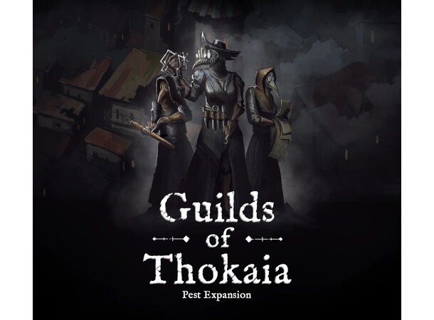 Pest 2nd Ed Guilds of Thokaia Expansion Expansion till Pest 2nd Edition 