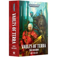 Vaults of Terra The Omnibus (Paperback) Black Library - Warhammer 40K