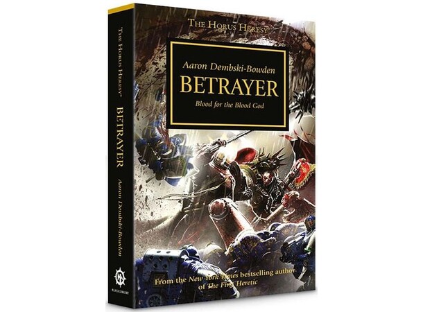 Betrayer (Paperback) The Horus Heresy Book 24 