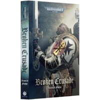 Broken Crusade (Paperback) Black Library - Warhammer 40K