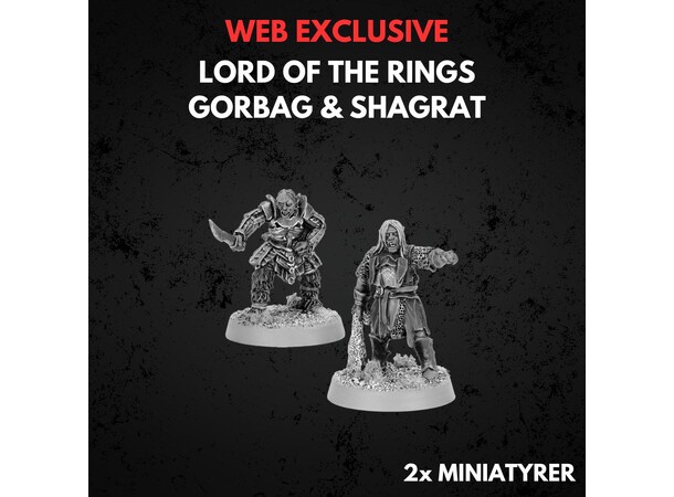 Gorbag & Shagrat Middle-earth Strategy Battle Game 