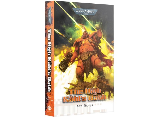 The High Kahls Oath (Paperback) Black Library - Warhammer 40K 