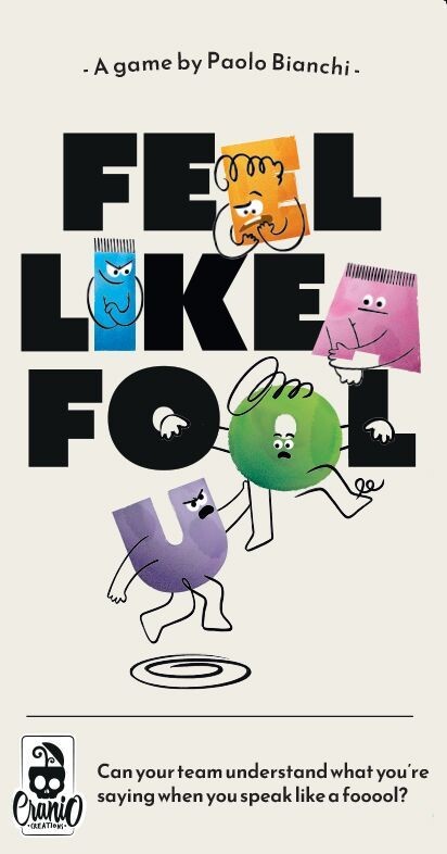 Feel Like a Fool Partyspel