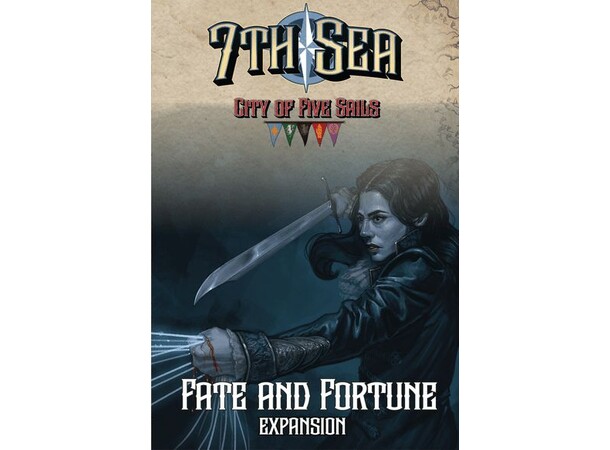 7th Sea City of Five Sails Fate/Fortune Expansion til 7th Sea City of Five Sails 