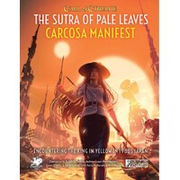 Call of Cthulhu RPG Carcosa Manifest Sutra of Pale Leaves Volume 2