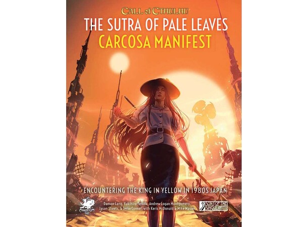 Call of Cthulhu RPG Carcosa Manifest Sutra of Pale Leaves Volume 2 