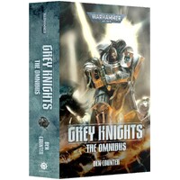 Grey Knights The Omnibus (Paperback) Black Library - Warhammer 40K