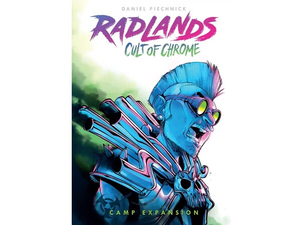 Radlands Cult Of The Chrome Expansion Expansion till Radlands 