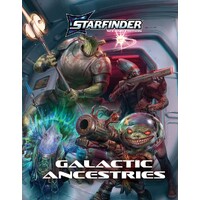 Starfinder RPG Galactic Ancestries Second Edition
