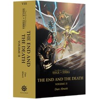 The End and The Death Vol II (Paperback) Black Library - The Horus Heresy