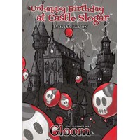 Unhappy Birthday at Castle Slogar Solo Gamebook