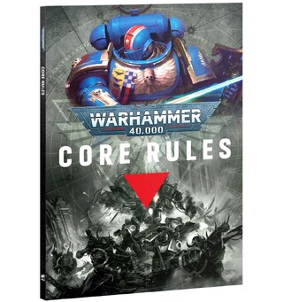 Warhammer 40K Core Rules