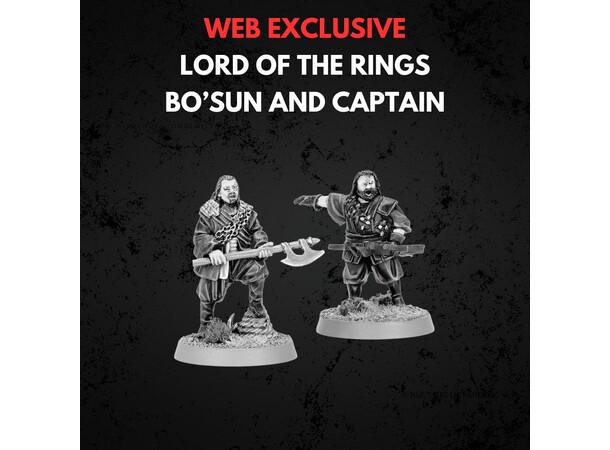 Bosun and Captain Middle-earth Strategy Battle Game 