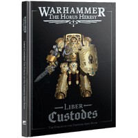 Liber Custodes Army Book The Horus Heresy
